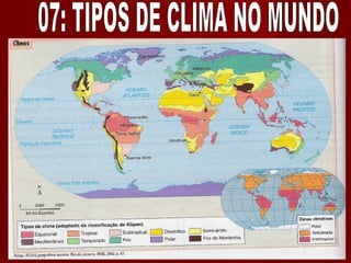 07: TIPOS DE CLIMA NO MUNDO 