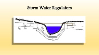 Storm Water Regulators
 