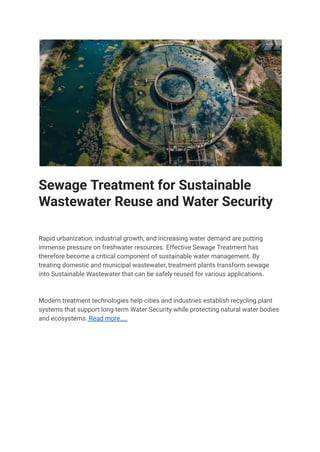 Sewage Treatment for Sustainable Wastewater Reuse and Water Security | PDF