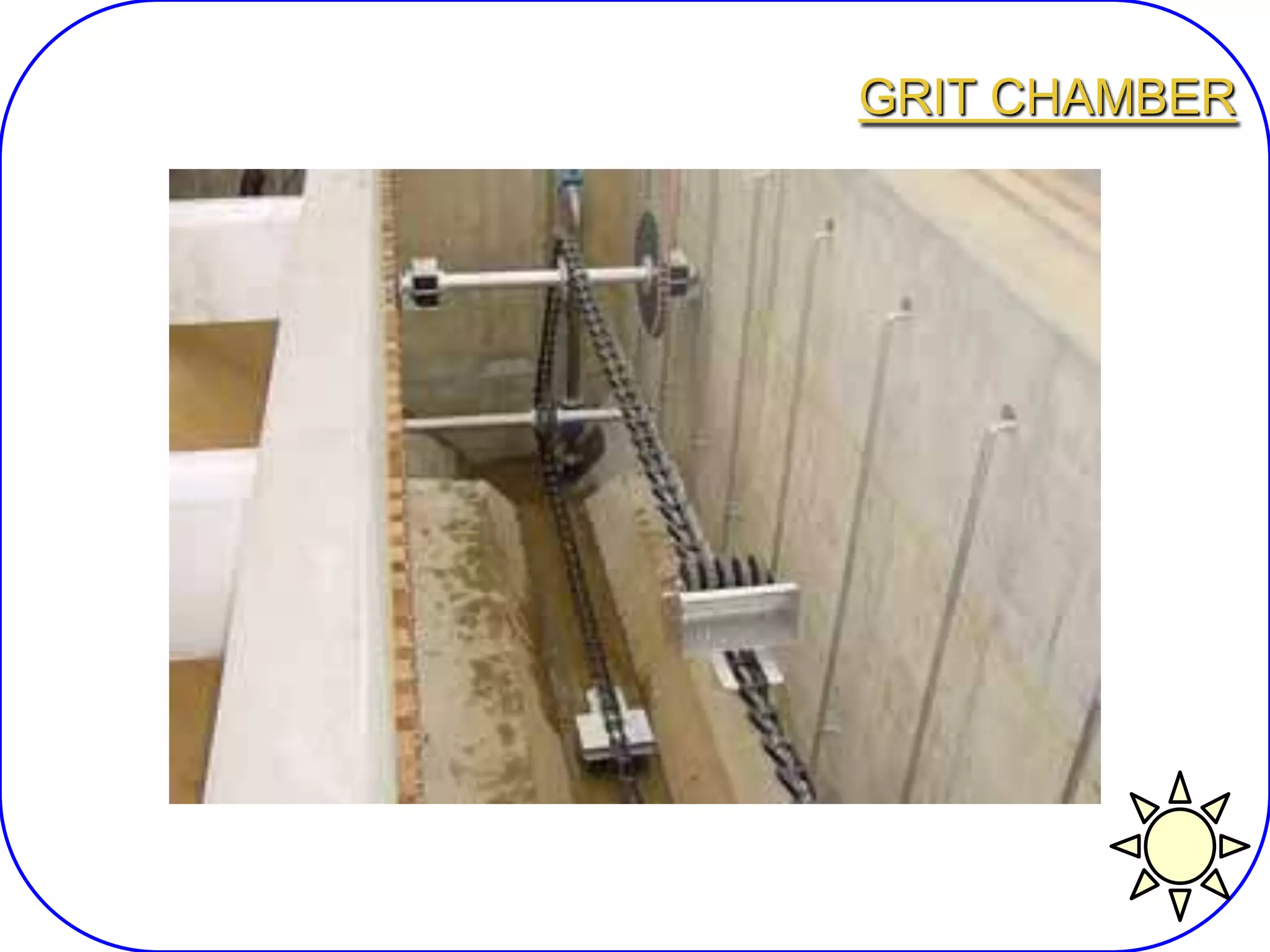 GRIT CHAMBER