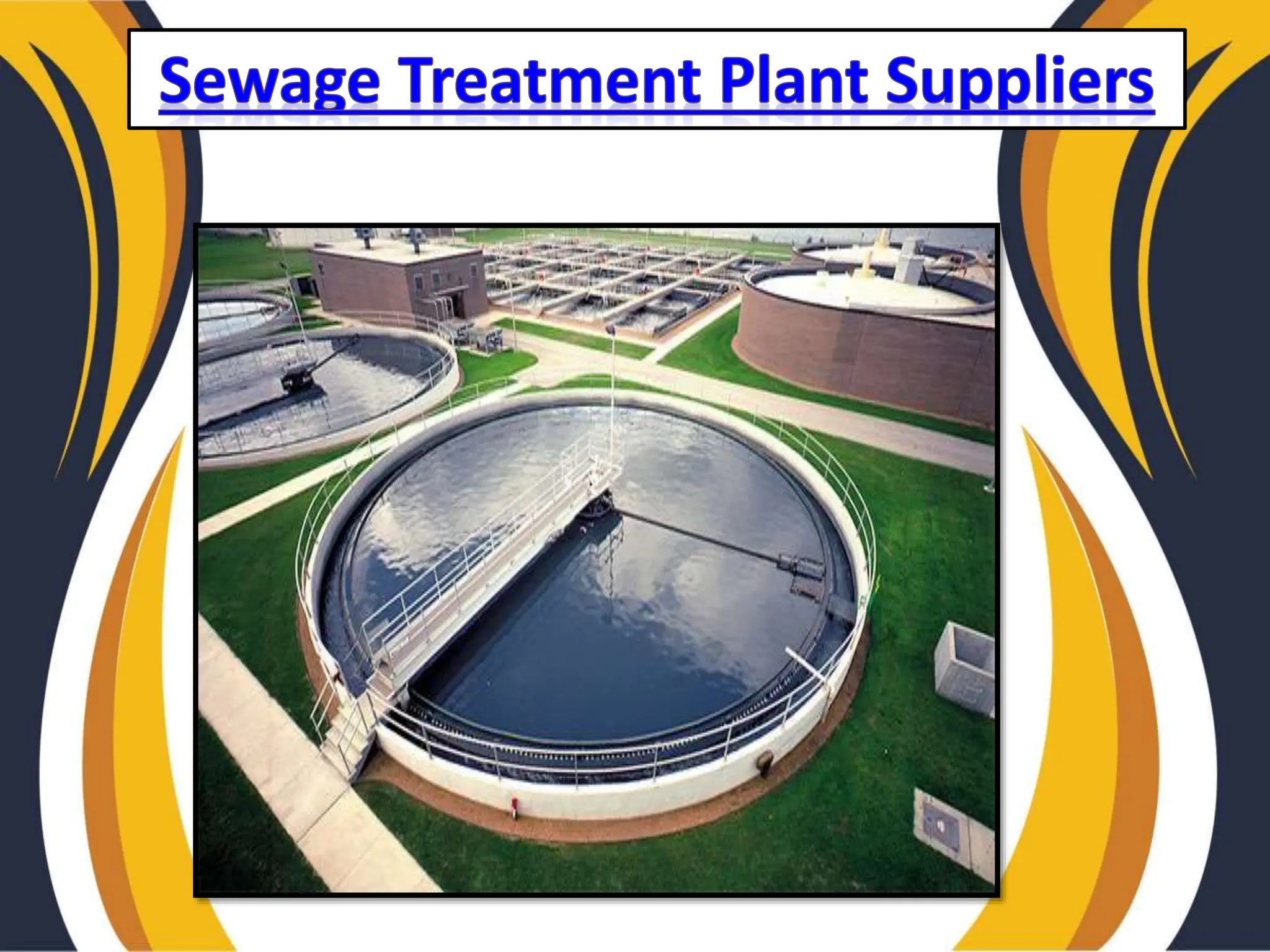 Sewage Treatment Plant,STP Plant Manufacturers,Industrial STP Plant,Dairy STP Plant Suppliers,Chennai.pptx