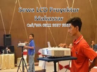 Promo,,, HP/WA 0822.9557.9557 (Telkomsel),  Sewa Proyektor Makassar