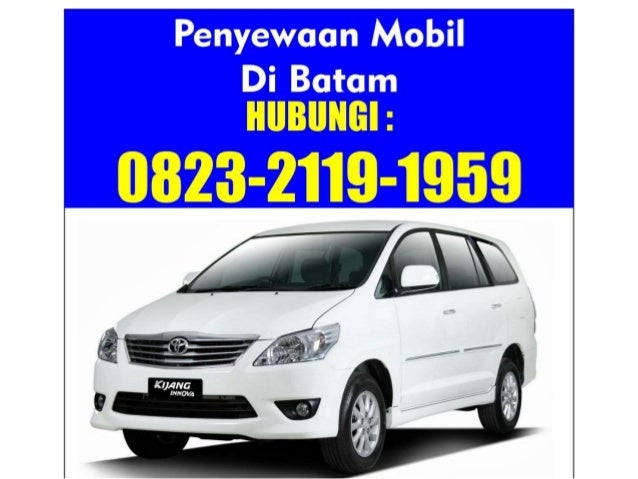 0823-2119-1959 (TSEL) Sewa mobil di batam