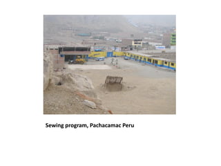 Sewing program, Pachacamac Peru
 