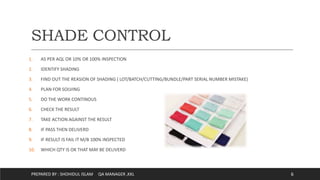 Process Shade Inspections SEWING QUALITY CONTROL.pptx