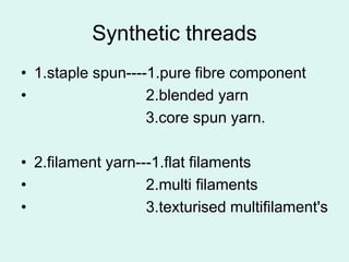 Sewing Thread Classification, Properties, Factors and Requirements