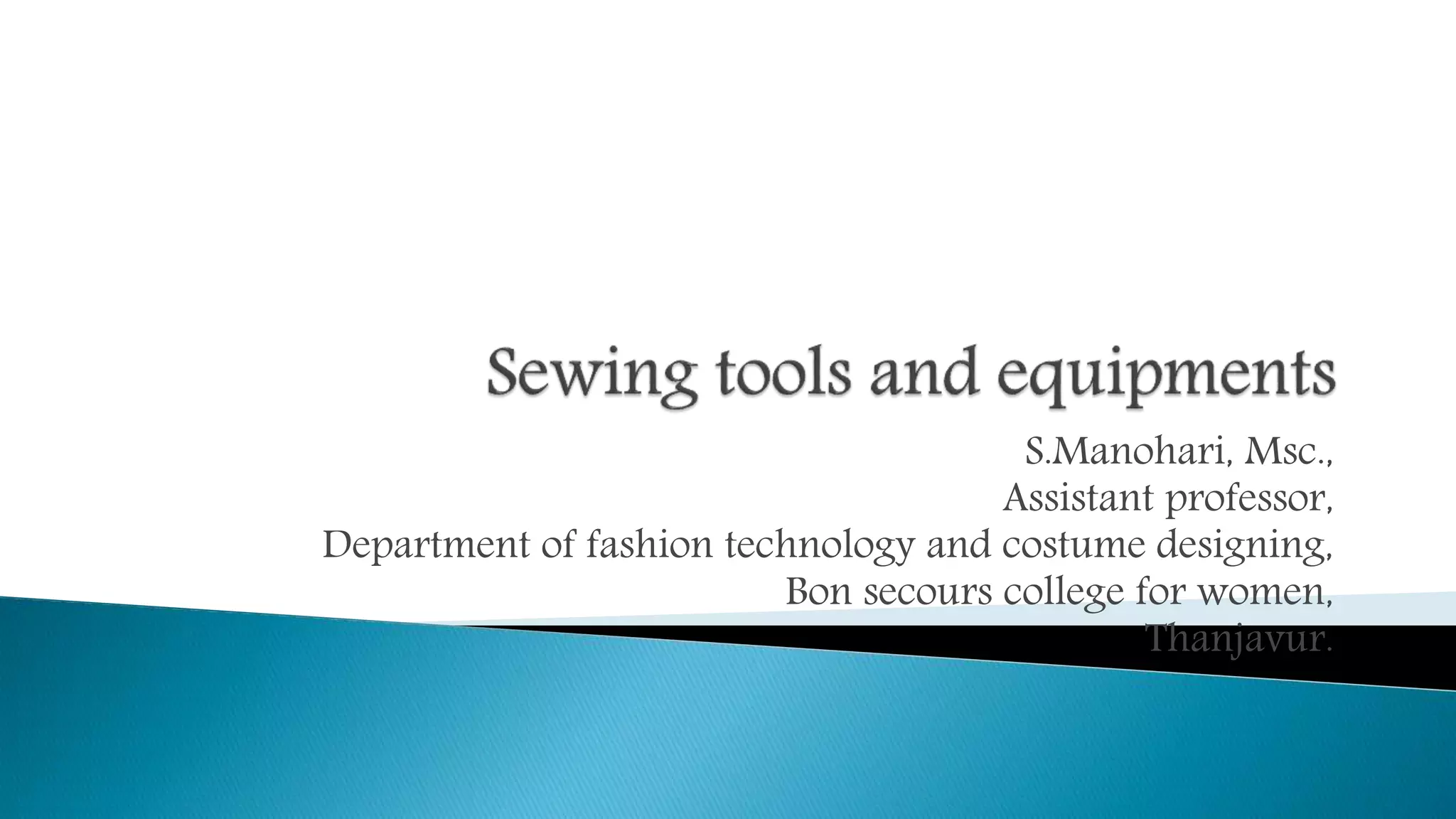 Essential Sewing Tools and Their Uses PPT