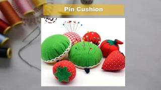 Pin Cushion
 