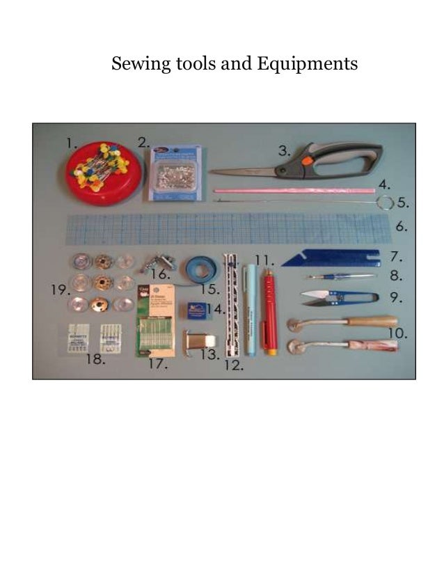 Sewing tools and equipments