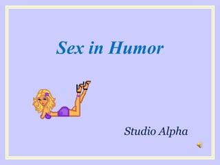 Sexo e humor | PPT