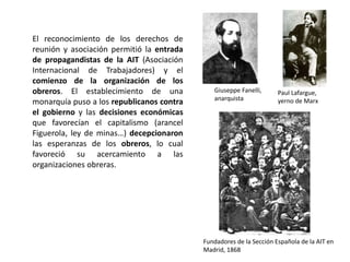 El Gobierno Provisional contó con
la oposición de los antiguos
moderados, los carlistas y una
parte de los republicanos
federales, denominados
“intransigentes”, partidarios de
intentar la implantación de la
República federal por medio de
insurrecciones populares y
encabezados por José Mª Orense.
Frente a los intransigentes, los
llamados “benévolos”, liderados
por Pi y Margall, propugnaban el
respeto a la legalidad y eran
contrarios a las insurrecciones
populares.
OPOSICIÓN AL GOBIERNO PROVISIONAL
La Flaca, 1870
José Mª OrensePi y Margall
 