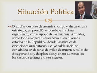 Sexenio de felipe calderon