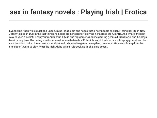 sex in fantasy novels : Playing Irish - Erotica