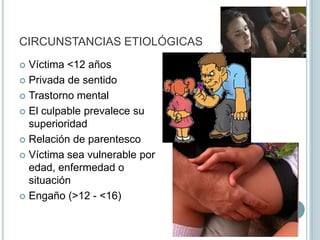 CIRCUNSTANCIAS AGRAVANTESEdad	EnfermedadUtilización de medios peligrosos