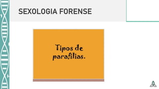 SEXOLOGIA FORENSE
 