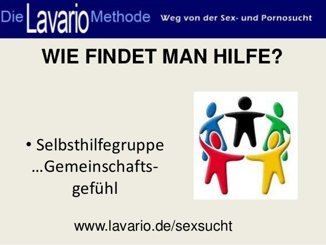 Sexsucht Lavario Hilfe Gegen Sexsucht
