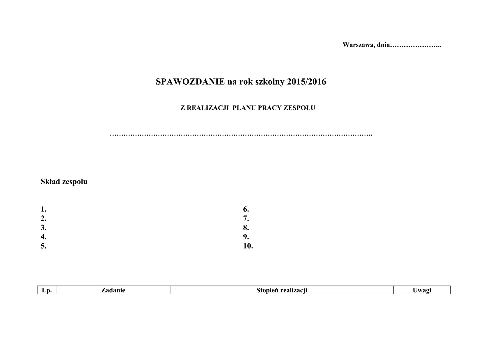 Sprawozdanie z realizacji planu pracy | DOC | Homework and Study