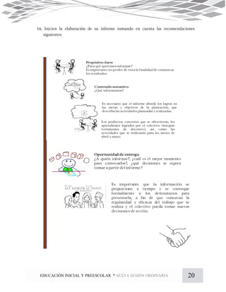 20EDUCACIÓN INICIAL Y PREESCOLAR * SEXTA SESIÓN ORDINARIA
 