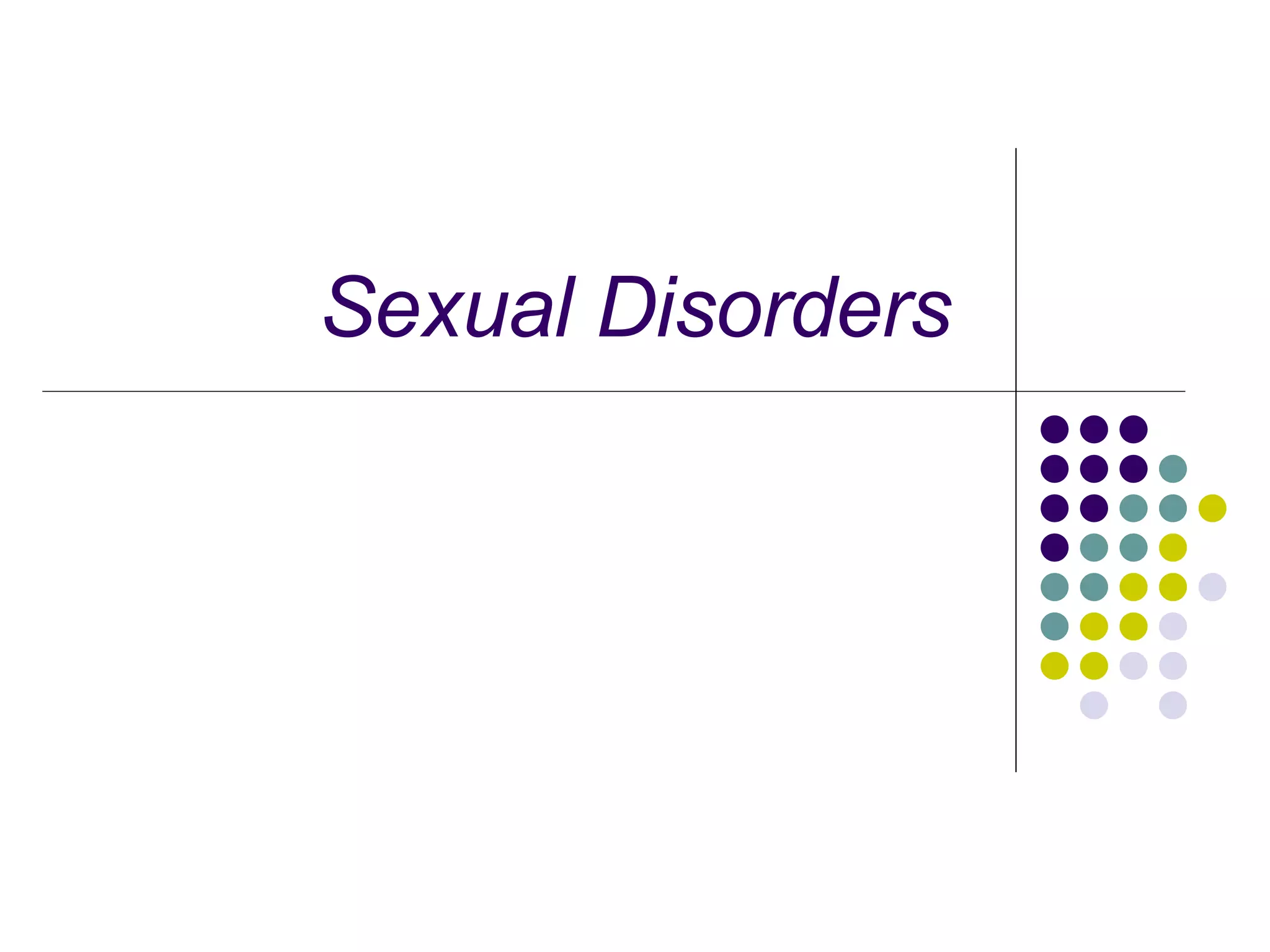 Sexual Disorders | PPT