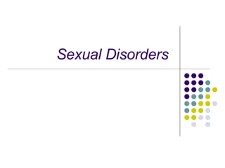 Sexual Disorders   