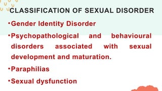 Sexual disorders power point presentation | PPTX