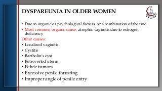 Sexual dysfunction elderly females | PPTX