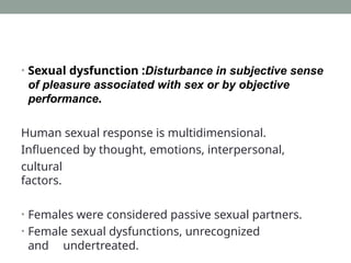 Sexual dysfunction in Female.pptxhhhbjkj | PPTX