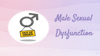 Sexual dysfunction & management | PPTX