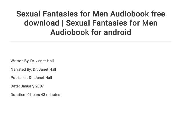 Sexual Fantasies For Men Audiobook Free Download Sexual Fantasies F…
