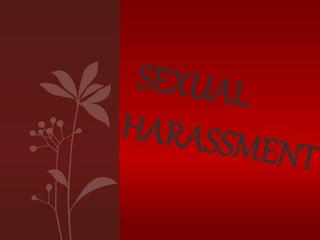 Sexual harassment in Workplace