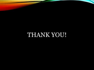 THANK YOU! 
 