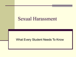 Sexual Harassment What Every Student Needs To Know 
