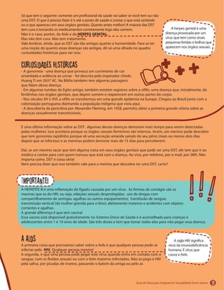 59
HERPES GENITAL.
Curiosidades históricas
Importante!
A Aids
HIV
! ! !
 