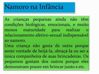 Namoro na Infância
 