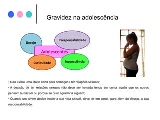 É um tempo de conhecer, descobrir, experimentar, 