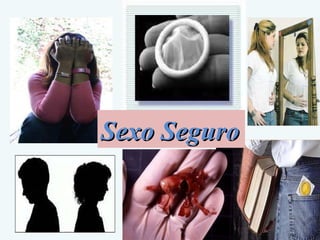 Sexo Seguro  