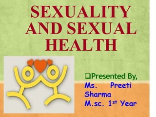Sexuality and sexual health | PPT