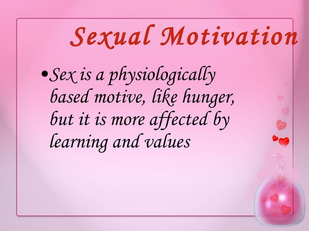 Sexual Motivation | PPT | Sexual Conditions | Sexual Health