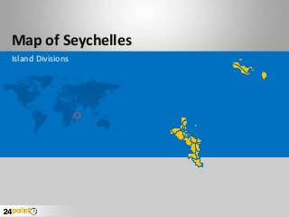 Map of Seychelles
Island Divisions
 