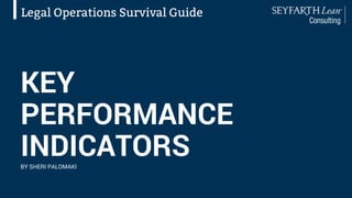 Legal Operations Guide to Key Performance Indicators