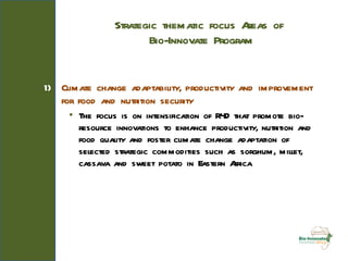 Bioresources Innovations Network for Eastern African Development   