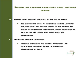 Bioresources Innovations Network for Eastern African Development   