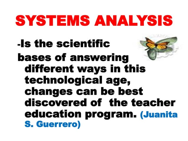 SYSTEM ANALYSIS IN EDUCATION PPT