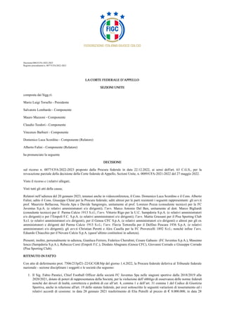 Decisione/0063/CFA-2022-2023
Registro procedimenti n. 0077/CFA/2022-2023
LA CORTE FEDERALE D’APPELLO
SEZIONI UNITE
compost...
