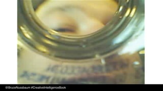 @BruceNussbaum #CreativeIntelligenceBook
 