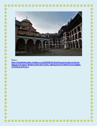 Sursa:
https://sfantulmunteathos.wordpress.com/2020/08/18/sfantul-ioan-de-la-rila-ocrotitorul-
bulgariei-18-august/?fbclid=IwAR1xjl7iyUX6M_lnHuYgYokGTN3u85tNC0ezSA4pdpjv-
AUWOLoCpxWouyA
 