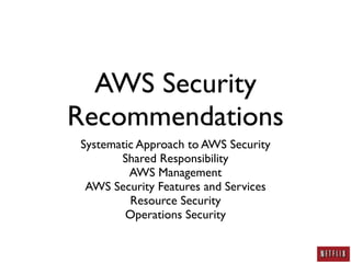 AWS Security: A Practitioner's Perspective