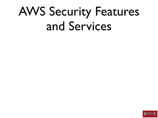 AWS Security: A Practitioner's Perspective
