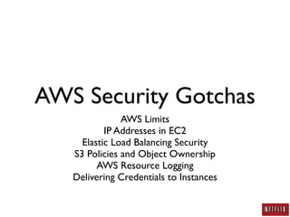 AWS Security: A Practitioner's Perspective