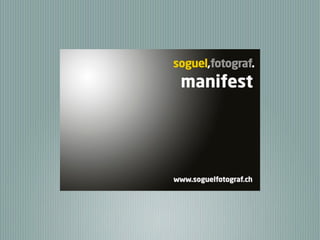 soguel fotograf - manifest 2012